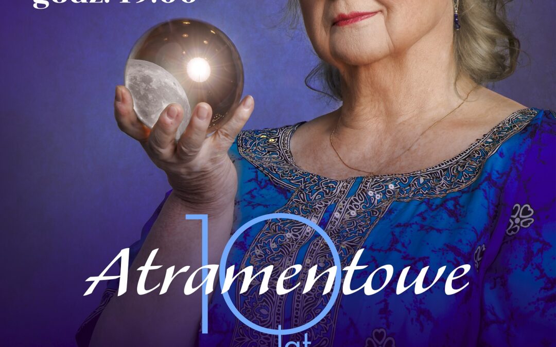 Stanisława Celińska  10 lat „Atramentowe”